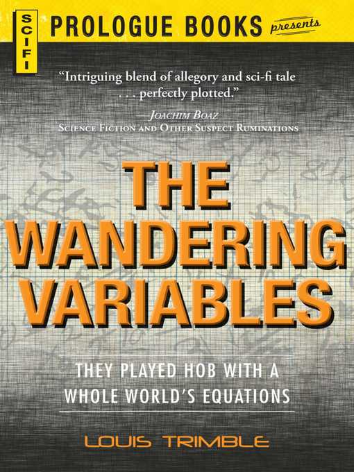 Title details for The Wandering Variables by Louis Trimble - Available